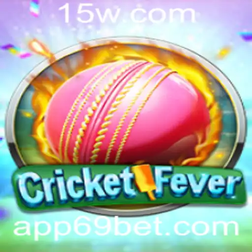 Descubra o Mundo Empolgante do CricketFever com 69bet