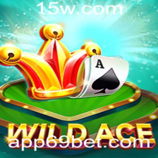 Explore o Emocionante Mundo de WildAce e a Inovação de 69bet